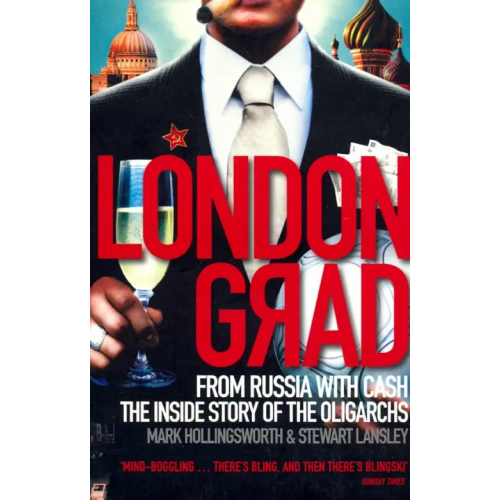 Harpercollins Londongrad: From Russia with Cash Hollingsworth Mark, Lansley Stewart