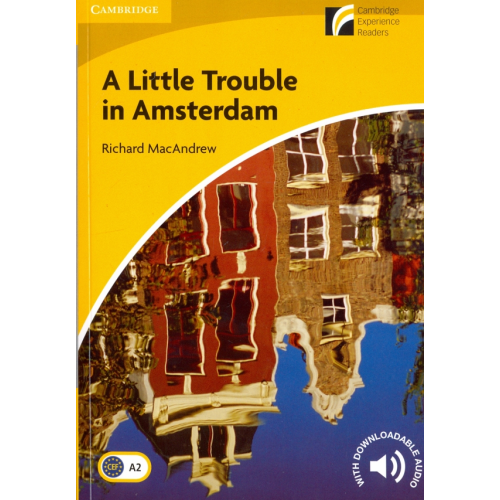 Cambridge A Little Trouble in Amsterdam MacAndrew Richard