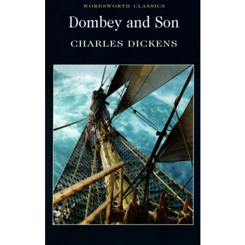 Wordsworth Dombey and Son Диккенс Чарльз