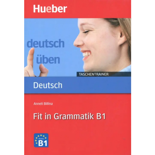 Hueber Verlag Fit in Grammatik B1. Taschentrainer Billina Anneli