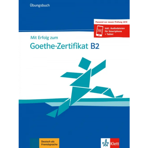 Klett Mit Erfolg zum Goethe-Zertifikat B2. Übungsbuch + online Frater Andrea, Schafer Nicole, Weidinger Simone