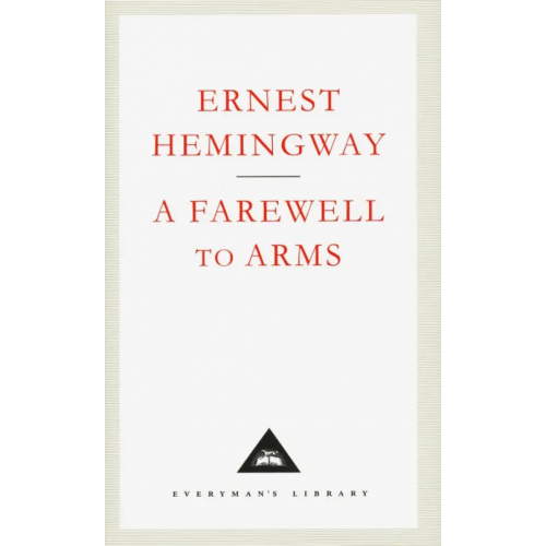 Everyman A Farewell to Arms Хемингуэй Эрнест