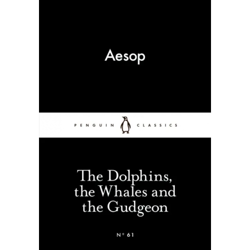 Penguin The Dolphins, the Whales and the Gudgeon Эзоп