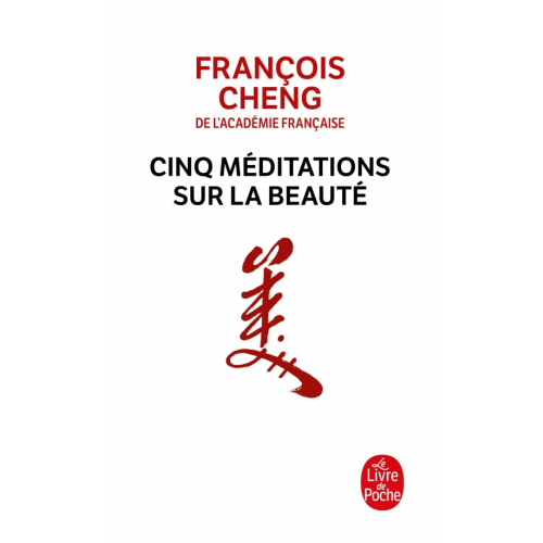 Livre de Poche Cinq méditations sur la beauté Cheng Francois