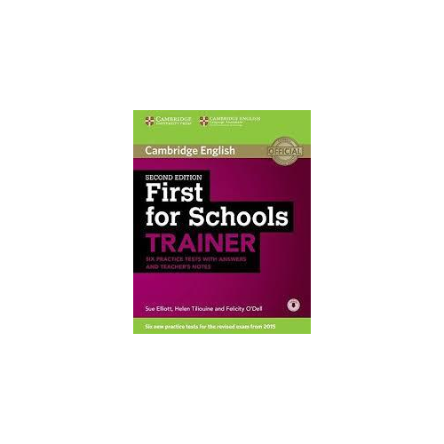 First for Schools Trainer 2Ed Tests w/Ans +Tchr's Notes +D (x3) Rev Exam 2015