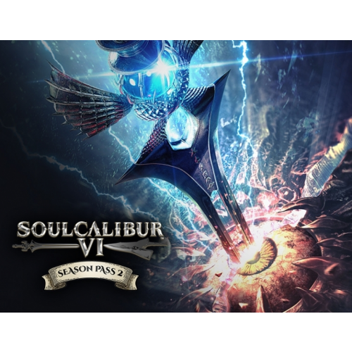 Игра SoulCalibur VI - Season Pass 2, (Steam, PC)