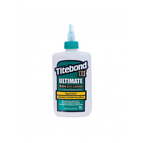 Клей для дерева влагостойкий Titebond III Ultimate Wood Glue 237 мл