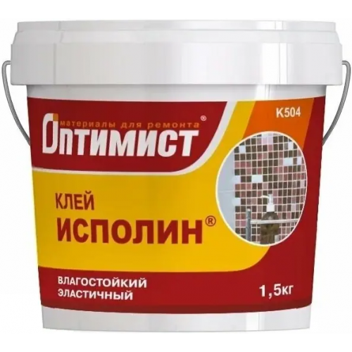 Клей влагостойкий эластичный для внутренних работ Оптимист K 504 Исполин 1.5 кг